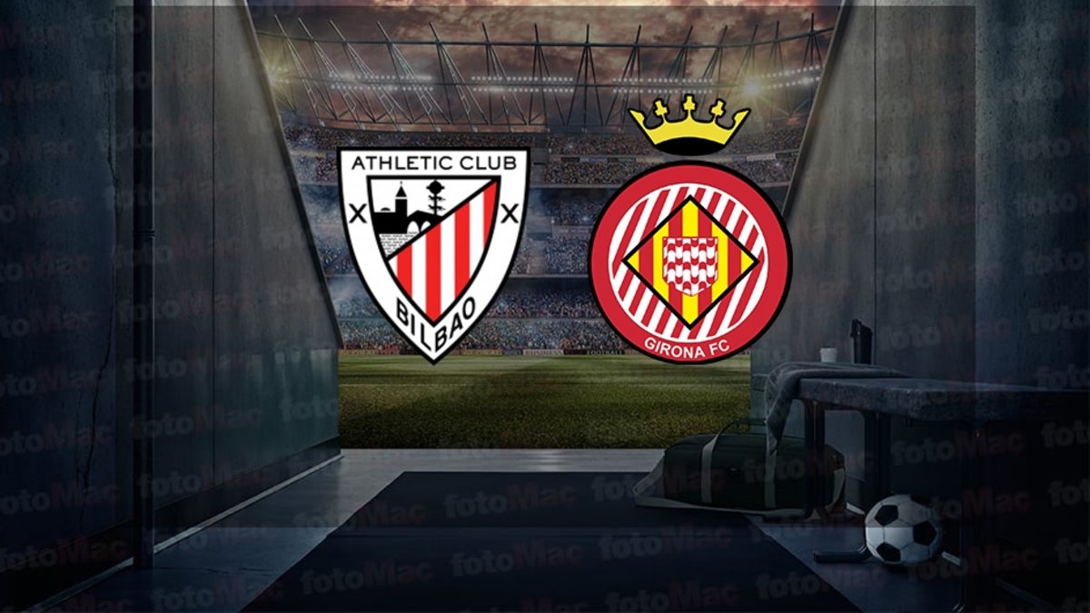 Athletic Bilbao-Girona maçı ne zaman, saat kaçta, hangi kanalda? (İspanya La Liga)