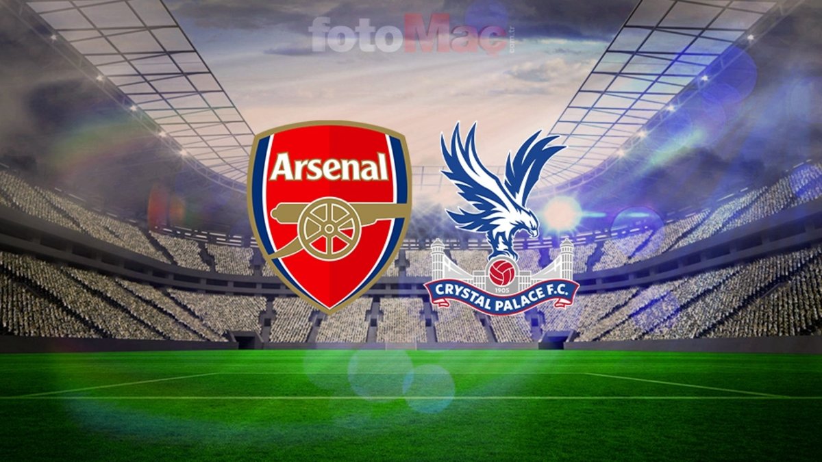 Arsenal-Crystal Palace maçı canlı izle | Arsenal-Crystal Palace maçı ne zaman, saat kaçta ve hangi kanalda?