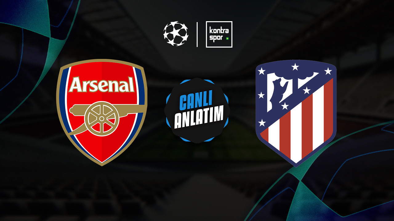 CANLI YAYIN | Arsenal – Atletico Madrid (UEFA Şampiyonlar Ligi) CANLI YAYIN | Arsenal – Atletico Madrid (UEFA Şampiyonlar Ligi)