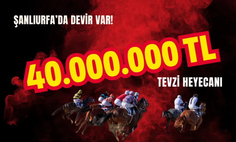 Şanlıurfa Hipodromu’nda Altılı Ganyan İkramiyesi 40 Milyon