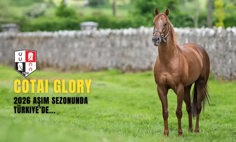 Cotai Glory 2026 Aşım Sezonunda Türkiye’de Hizmet Verecek